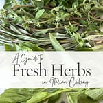 Pinterest graphic titled "A Guide to Fresh Herbs in Italian Cooking" featuring fresh basil, thyme, rosemary, oregano, sage, and parsley arranged on a white background.
