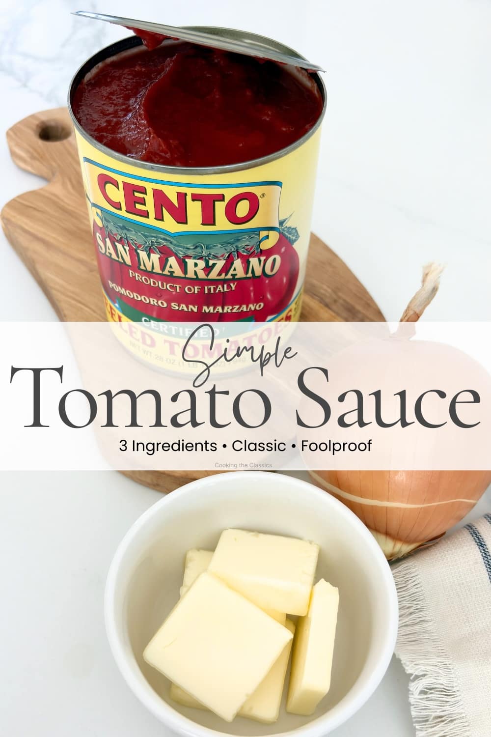 Ingredients for Marcella Hazan tomato sauce including canned tomatoes, butter, and onion on a kitchen counter.