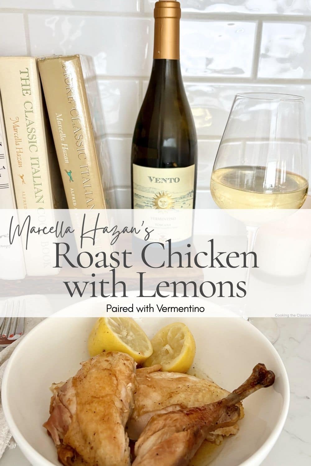 Roast chicken with lemons served on a plate with a glass of Vermentino wine.