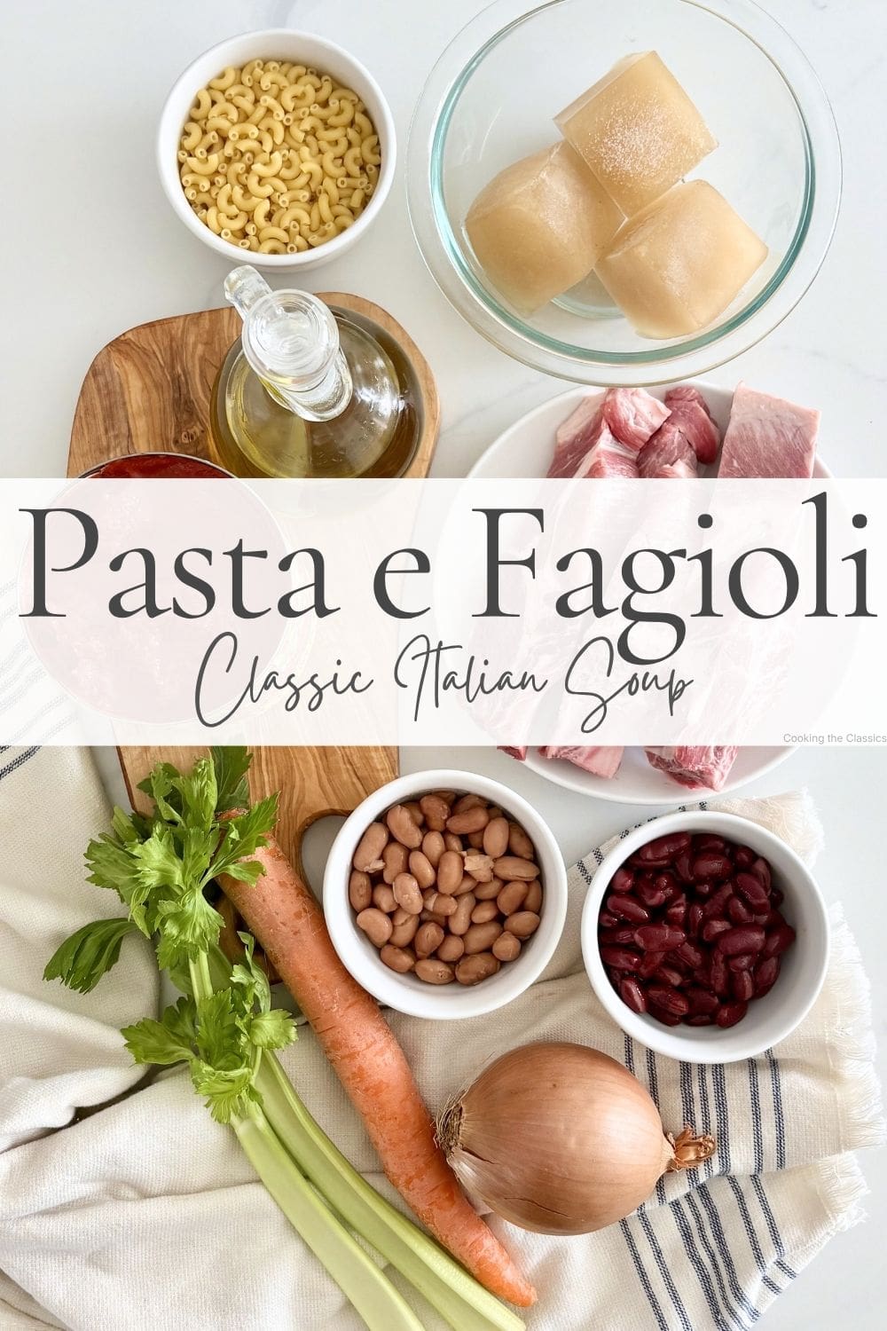 Pasta e fagioli ingredients including beans, pasta, carrot, celery, onion, olive oil, and broth