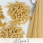 Guide to Italian pasta shapes including spaghetti, fusilli, and short pasta varieties