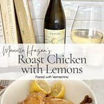 Roast chicken with lemons served on a plate with a glass of Vermentino wine.