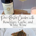 Pinterest graphic featuring Marcella Hazan's pan-roasted chicken with rosemary, garlic, and white wine paired with Vermentino, shown with a plated chicken thigh and glass of wine.